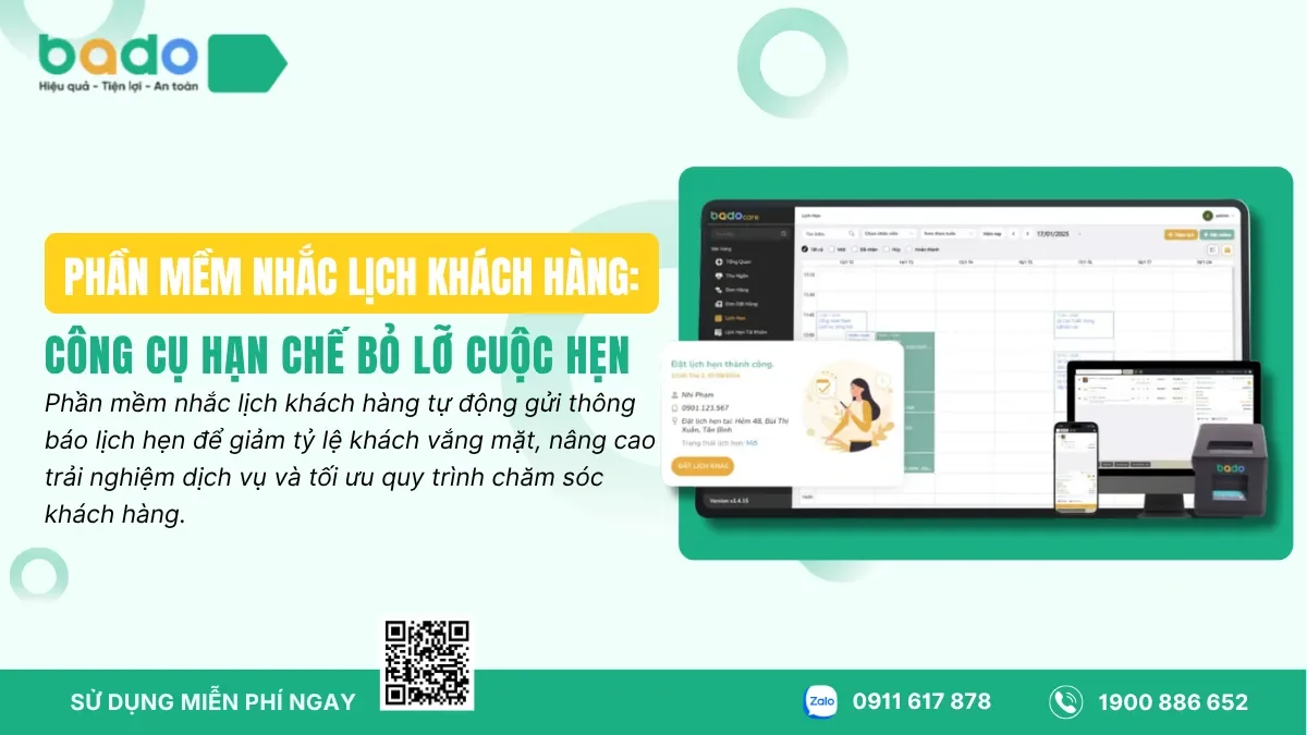 Phần Mềm Nhắc Lịch Khách Hàng - Công Cụ Hạn Chế Bỏ Lỡ Mọi Cuộc Hẹn